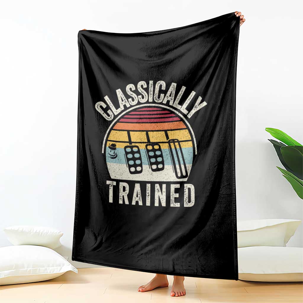 Classically Trained Car Throw Blanket Funny Manual Transmission Driver TS11 Print Your Wear