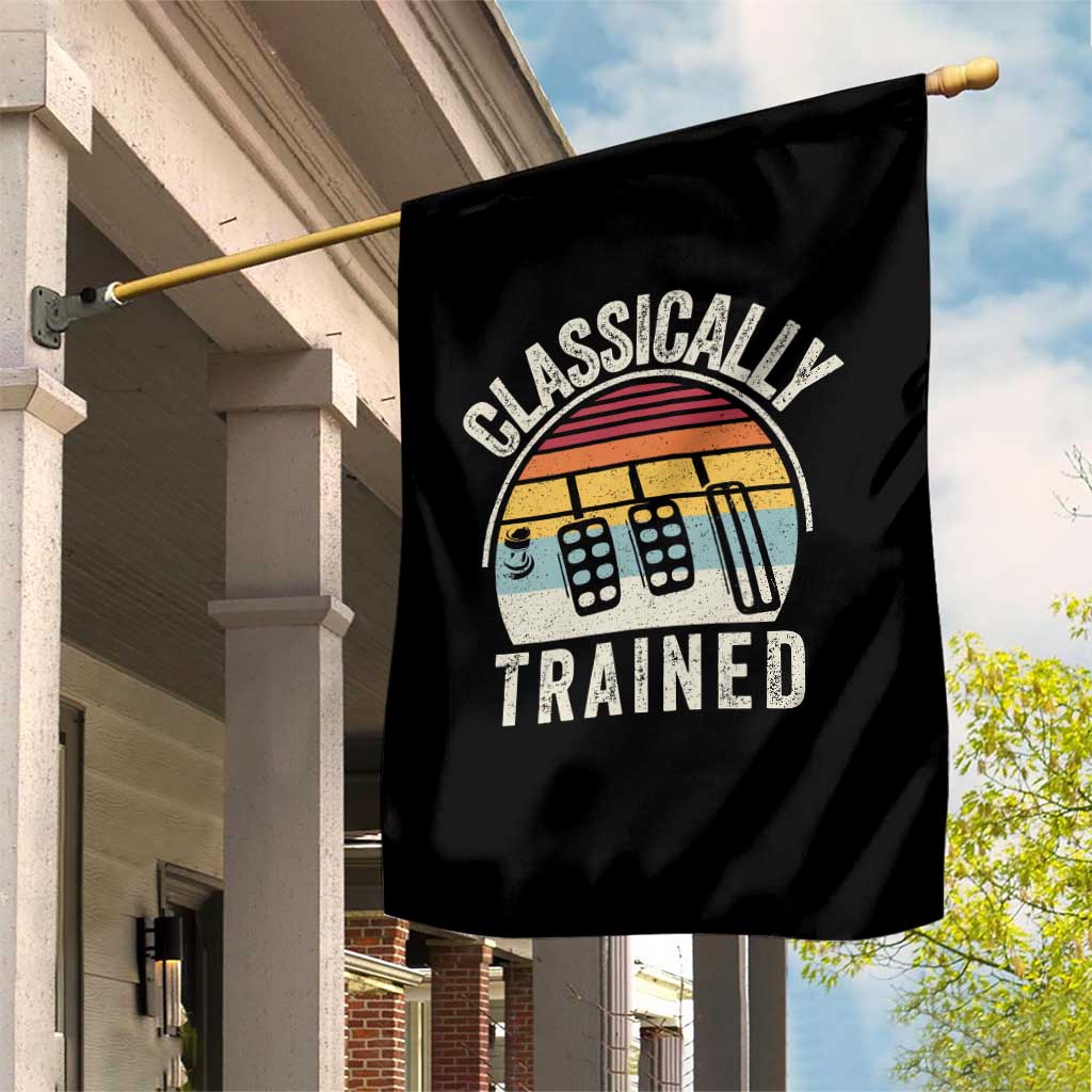Classically Trained Car Garden Flag Funny Manual Transmission Driver TS11 Print Your Wear