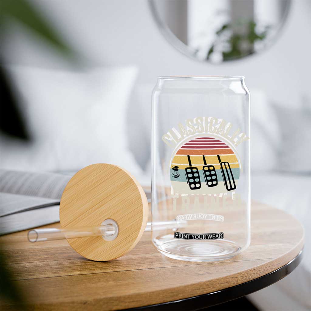 Classically Trained Car Glass Can Funny Manual Transmission Driver TS11 Print Your Wear