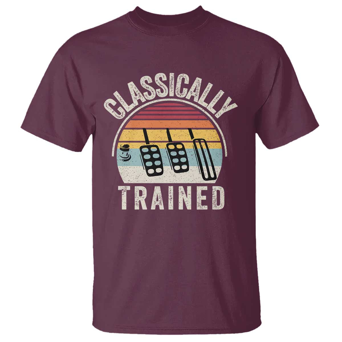 Classically Trained Car T Shirt Funny Manual Transmission Driver TS11 Maroon Print Your Wear