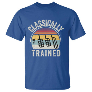 Classically Trained Car T Shirt Funny Manual Transmission Driver TS11 Royal Blue Print Your Wear
