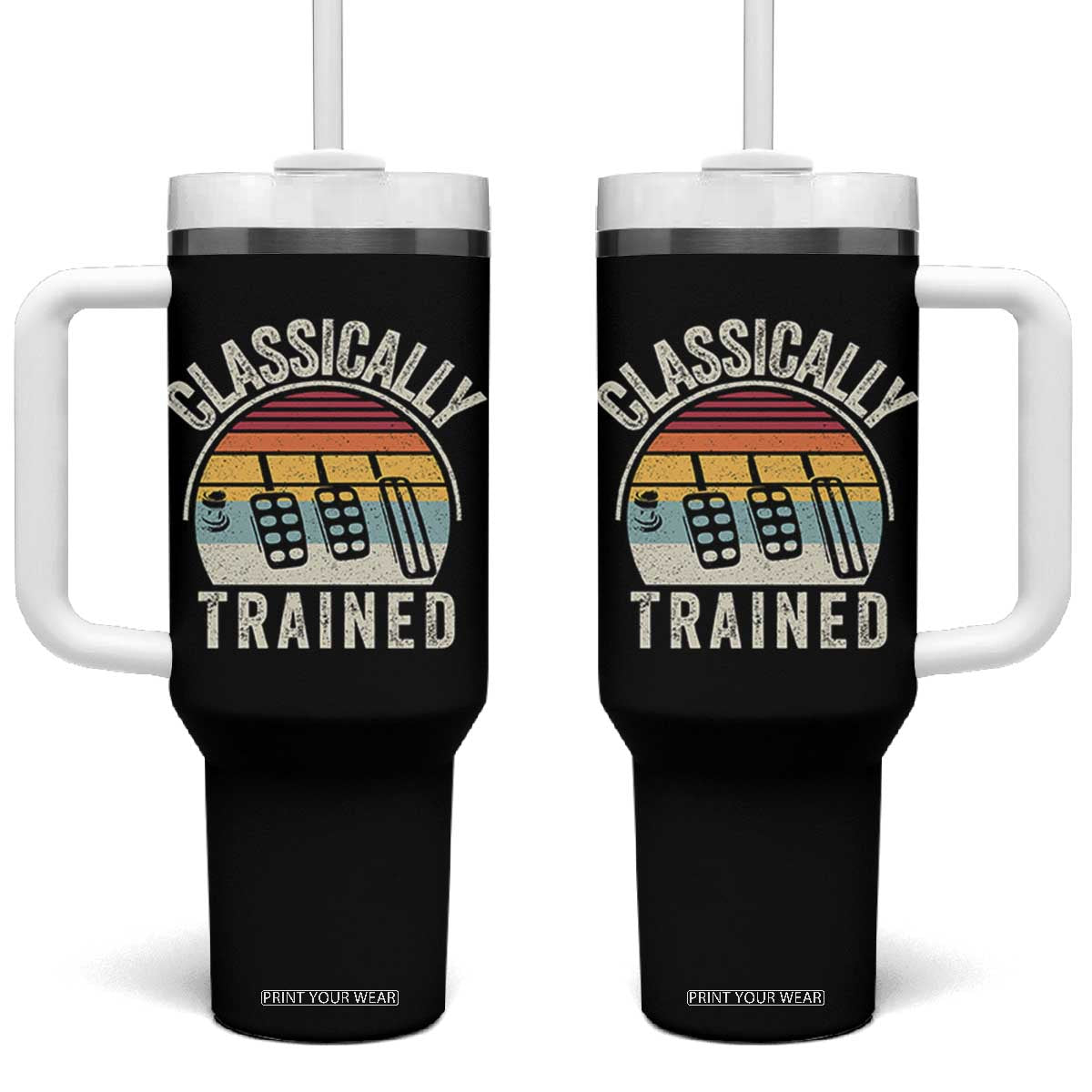 Classically Trained Car Tumbler With Handle Funny Manual Transmission Driver TS11 One Size: 40 oz Black Print Your Wear