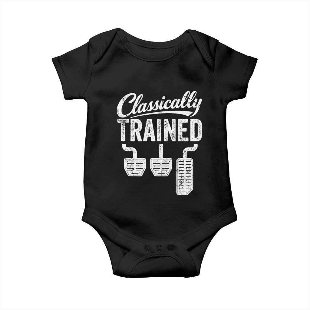 Classically Trained Manual Car Baby Onesie Pedals Driving Humor TS11 Black Print Your Wear