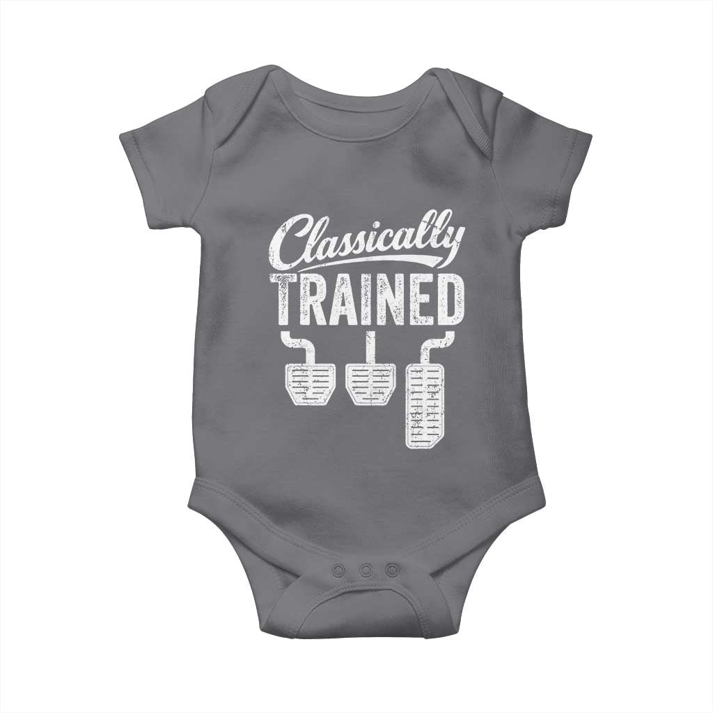 Classically Trained Manual Car Baby Onesie Pedals Driving Humor TS11 Charcoal Print Your Wear