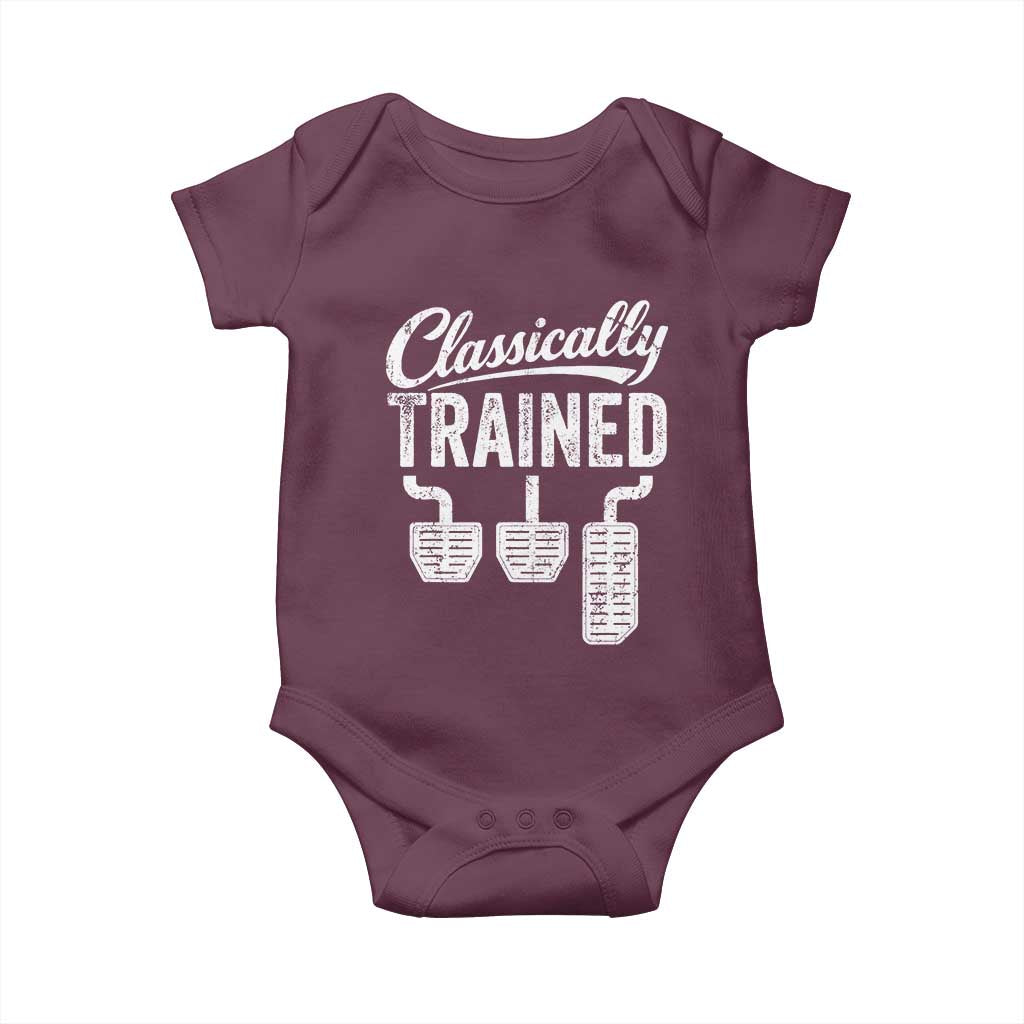 Classically Trained Manual Car Baby Onesie Pedals Driving Humor TS11 Maroon Print Your Wear