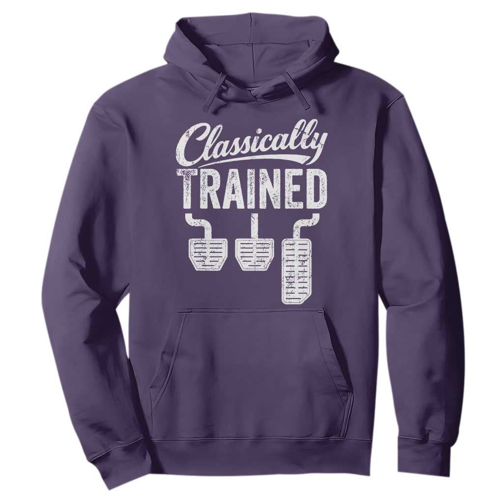 Classically Trained Manual Car Hoodie Pedals Driving Humor TS11 Purple Print Your Wear