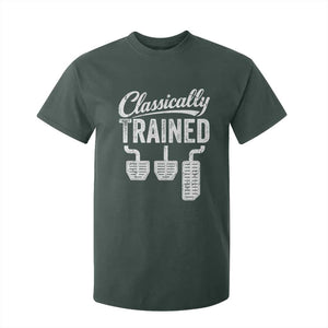 Classically Trained Manual Car T Shirt For Kid Pedals Driving Humor TS11 Dark Forest Green Print Your Wear