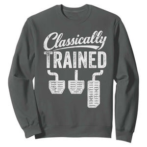 Classically Trained Manual Car Sweatshirt Pedals Driving Humor TS11 Dark Heather Print Your Wear