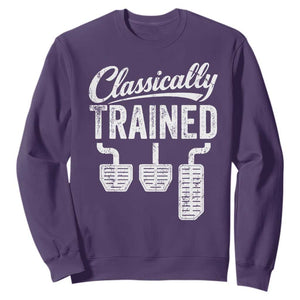 Classically Trained Manual Car Sweatshirt Pedals Driving Humor TS11 Purple Print Your Wear