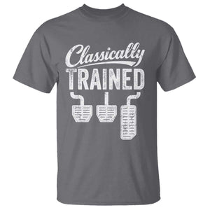 Classically Trained Manual Car T Shirt Pedals Driving Humor TS11 Charcoal Print Your Wear