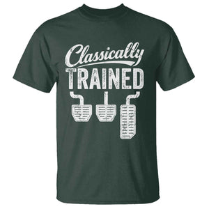 Classically Trained Manual Car T Shirt Pedals Driving Humor TS11 Dark Forest Green Print Your Wear