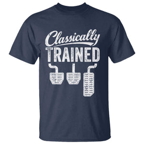 Classically Trained Manual Car T Shirt Pedals Driving Humor TS11 Navy Print Your Wear