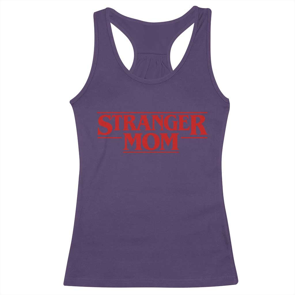 Stranger Mom Racerback Tank Top Funny Mothers Day Movie Gift TS11 Purple Print Your Wear