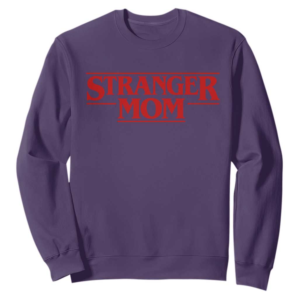 Stranger Mom Sweatshirt Funny Mothers Day Movie Gift TS11 Purple Print Your Wear