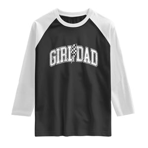 Girl Dad Lightning Bolt Checkered Varsity Daughter Daddy Raglan Shirt TS11 Black White Print Your Wear