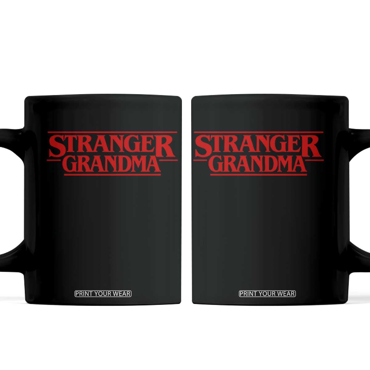 Stranger Grandma Coffee Mug Funny Grandmother Movie Gift TS11 Black Print Your Wear