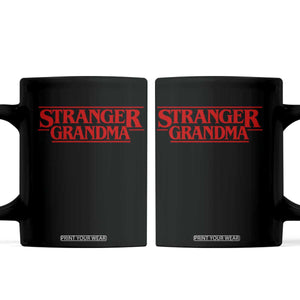 Stranger Grandma Coffee Mug Funny Grandmother Movie Gift TS11 Black Print Your Wear
