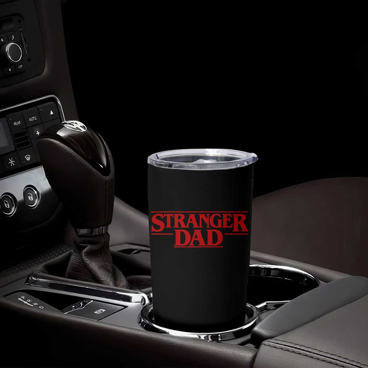 Stranger Dad Tumbler Cup Funny Fathers Day Movie Gift TS11 Print Your Wear