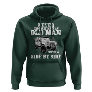 Classic Car Hoodie Never Underestimate An Old Man With A Side By Side Vintage Car TS11 Dark Forest Green Print Your Wear