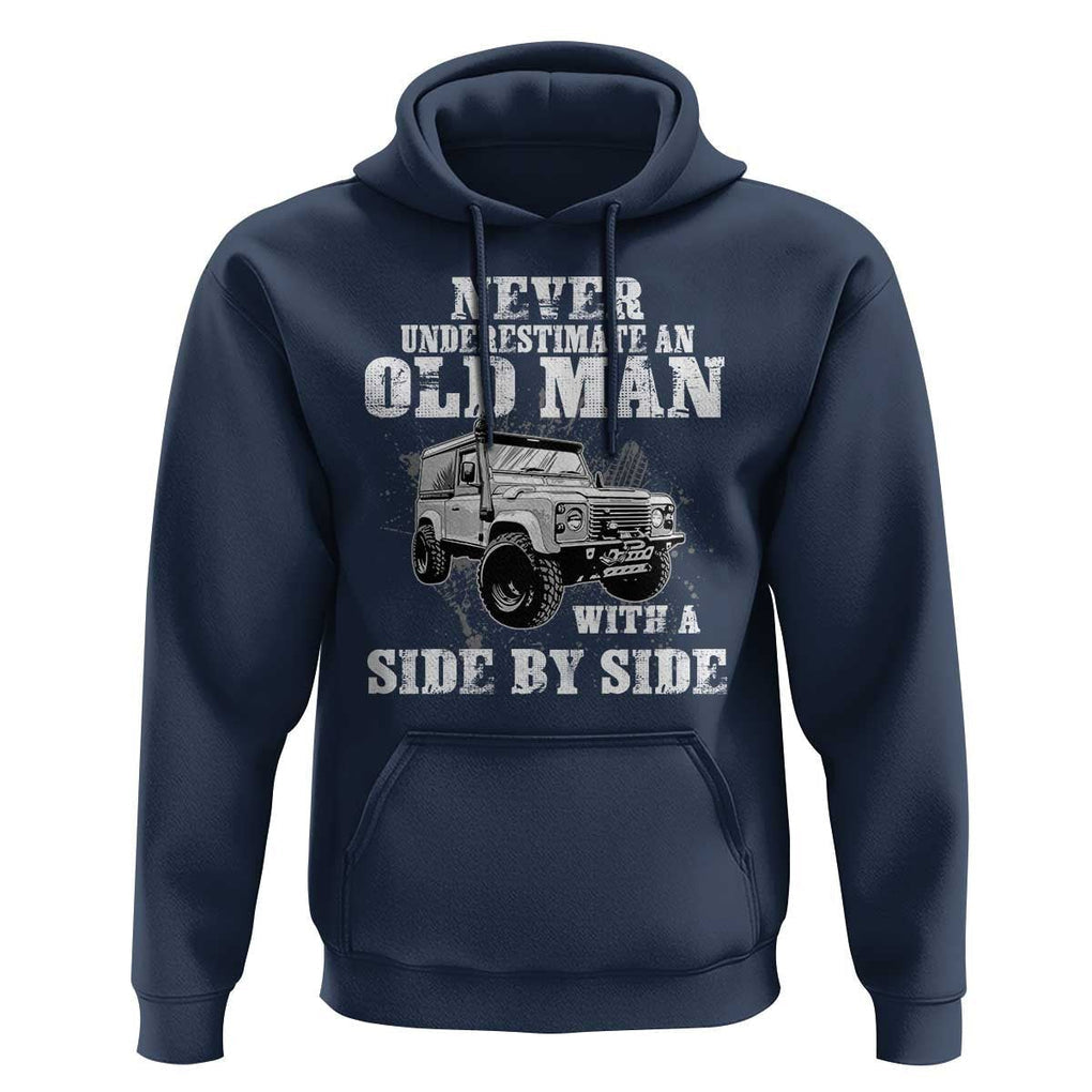Classic Car Hoodie Never Underestimate An Old Man With A Side By Side Vintage Car TS11 Navy Print Your Wear