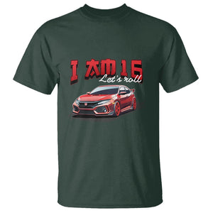 Funny 16th Birthday T Shirt I'm 16 Let's Roll Car Driver 16 Years Old TS11 Dark Forest Green Print Your Wear