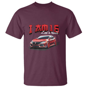 Funny 16th Birthday T Shirt I'm 16 Let's Roll Car Driver 16 Years Old TS11 Maroon Print Your Wear