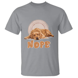 Lazy Golden Retriever T Shirt Nope Funny Dog Lover TS11 Sport Gray Print Your Wear