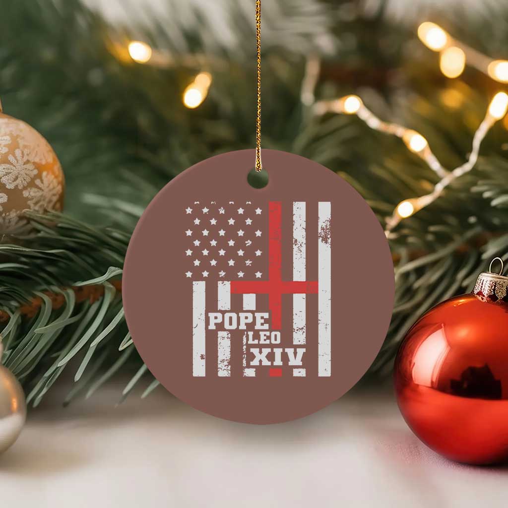 Pope Leo XIV Ceramic Ornament First American Pope Catholic Religious Cross American Flag TS11 1pc Mocha Print Your Wear