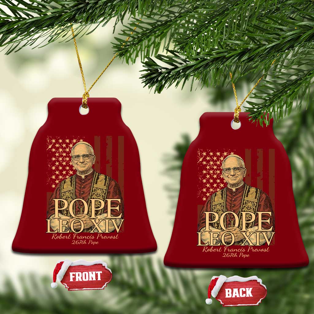 Cardinal Pope Leo XIV Ceramic Ornament 267th Robert Francis Prevost American Flag TS11 Print Your Wear