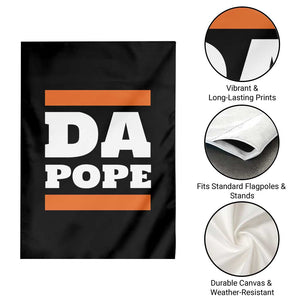 Funny Da Pope From America Chicago Garden Flag TS11 Print Your Wear
