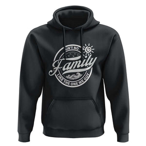 Family Reunion Matching Hoodie Ain't No Family Like The One We Got Sun Ocean Wave TS11 Black Print Your Wear