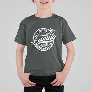 Family Reunion Matching T Shirt For Kid Ain't No Family Like The One We Got Sun Ocean Wave TS11 Dark Heather Print Your Wear