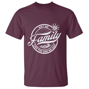 Family Reunion Matching T Shirt Ain't No Family Like The One We Got Sun Ocean Wave TS11 Maroon Print Your Wear