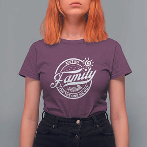 Family Reunion Matching T Shirt For Women Ain't No Family Like The One We Got Sun Ocean Wave TS11 Maroon Print Your Wear