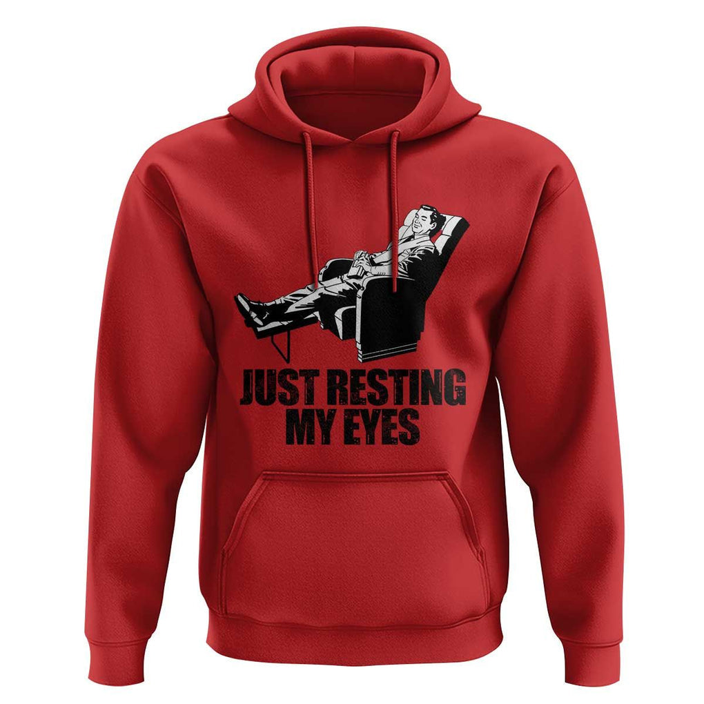 Funny Dad Hoodie Just Resting My Eyes Father's Day TS11 Red Print Your Wear