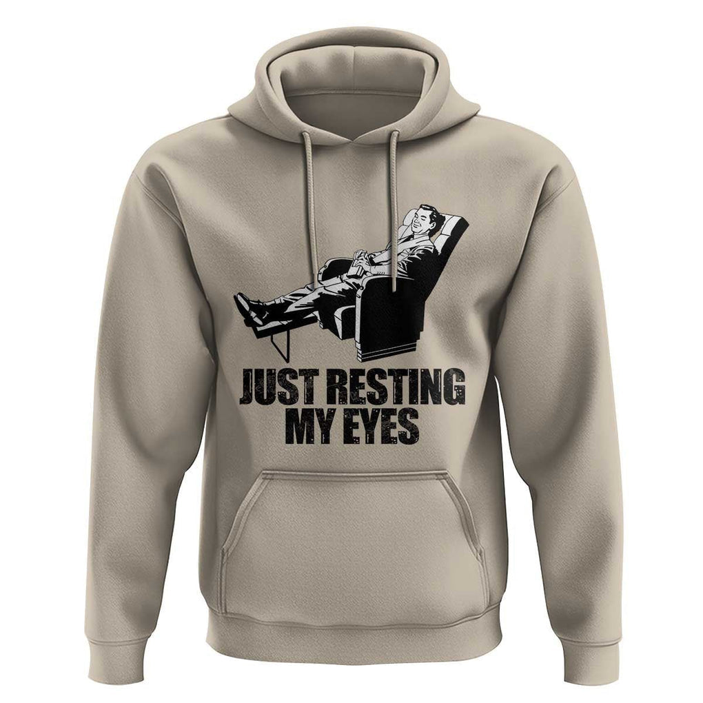 Funny Dad Hoodie Just Resting My Eyes Father's Day TS11 Sand Print Your Wear