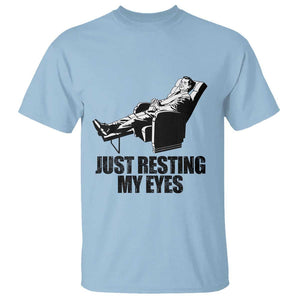 Funny Dad T Shirt Just Resting My Eyes Father's Day TS11 Light Blue Print Your Wear