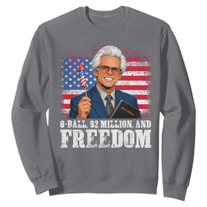 8 Ball 2 Million Dollars And Freedom Sweatshirt Billy Meme Baby 4th of July TS11 Charcoal Print Your Wear