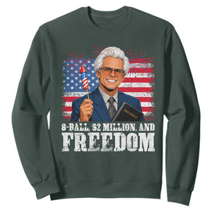 8 Ball 2 Million Dollars And Freedom Sweatshirt Billy Meme Baby 4th of July TS11 Dark Forest Green Print Your Wear