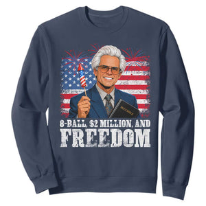 8 Ball 2 Million Dollars And Freedom Sweatshirt Billy Meme Baby 4th of July TS11 Navy Print Your Wear