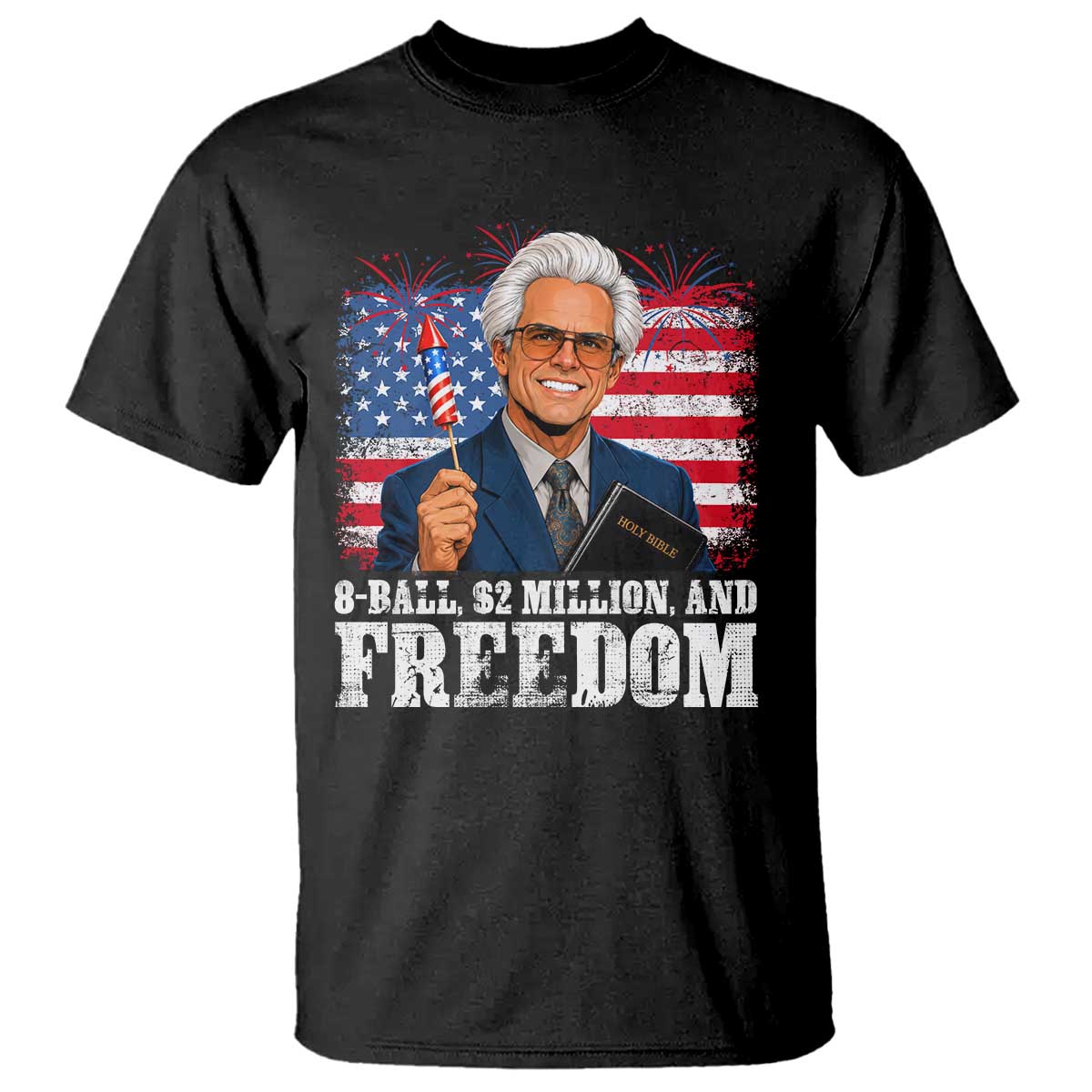 8 Ball 2 Million Dollars And Freedom T Shirt Billy Meme Baby 4th of July TS11 Black Print Your Wear