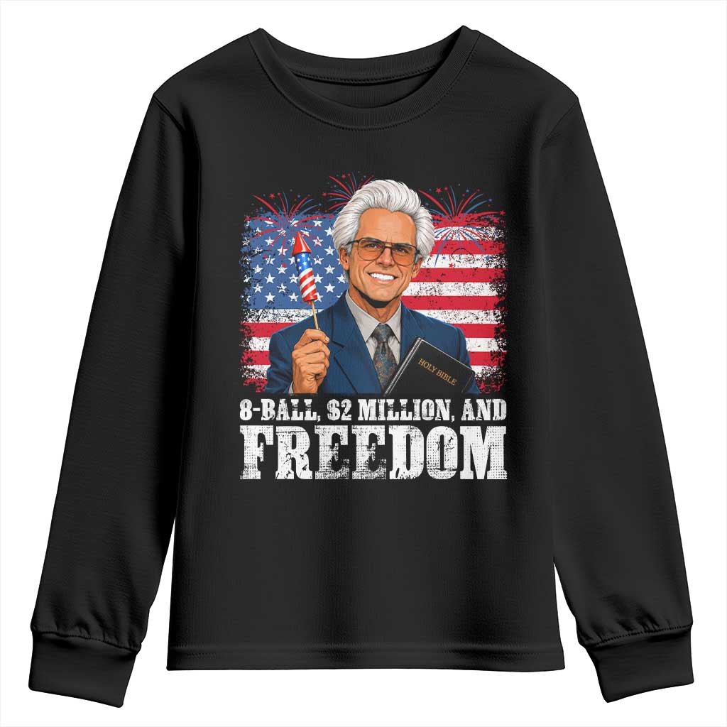 8 Ball 2 Million Dollars And Freedom Youth Sweatshirt Billy Meme Baby 4th of July TS11 Black Print Your Wear