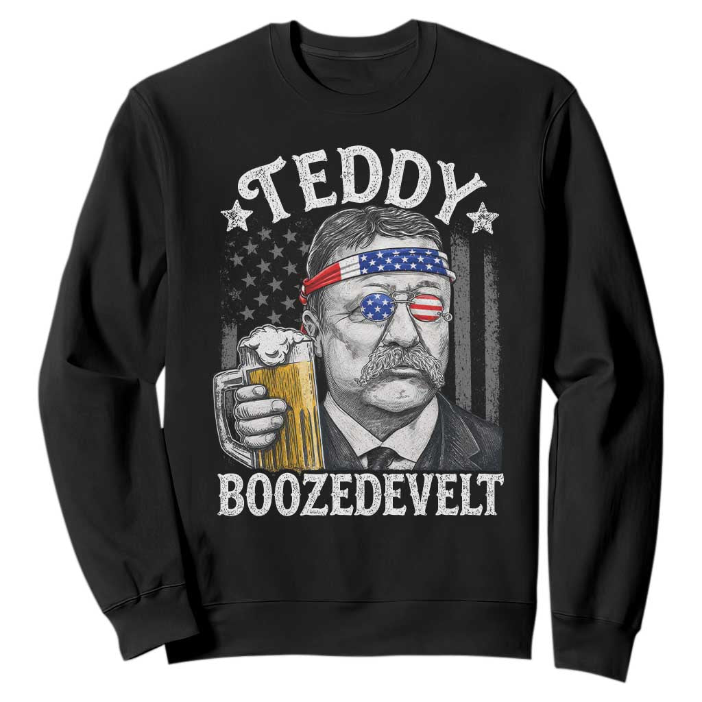 Teddy Boozedevelt Theodore Roosevelt 4th of July Sweatshirt Funny Beer Drinking Vintage American Flag TS11 Black Print Your Wear