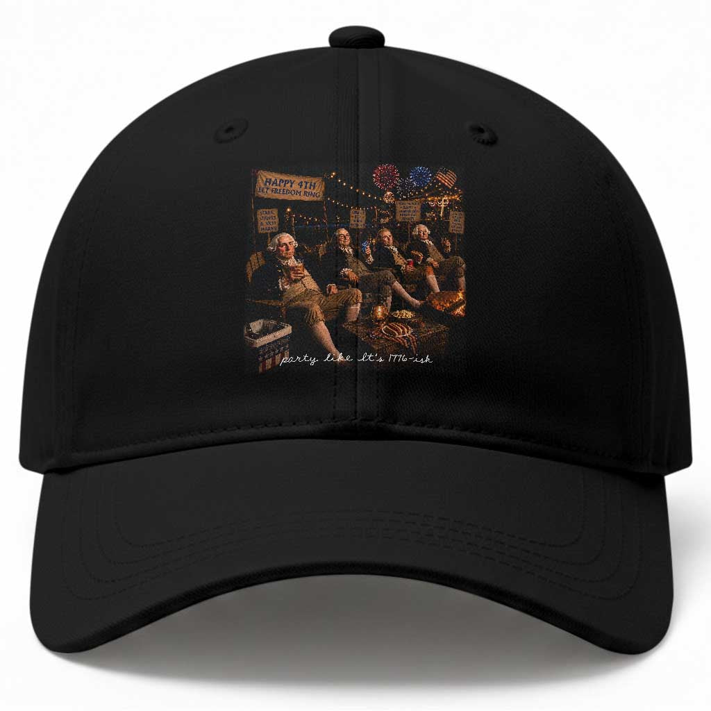 Party Like It Is 1776 Founding Father Baseball Cap Funny 4th of July Meme TS11 Print Your Wear