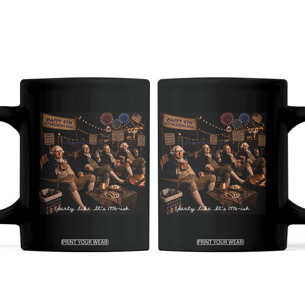 Party Like It Is 1776 Founding Father Coffee Mug Funny 4th of July Meme TS11 Black Print Your Wear