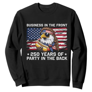 Business In The Front Party In The Back 250th Anniversary USA Sweatshirt Patriotic Eagle Mullet TS11 Black Print Your Wear