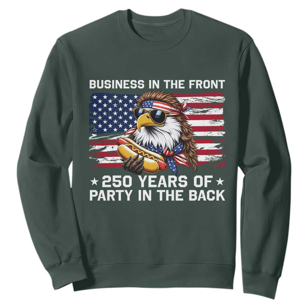 Business In The Front Party In The Back 250th Anniversary USA Sweatshirt Patriotic Eagle Mullet TS11 Dark Forest Green Print Your Wear