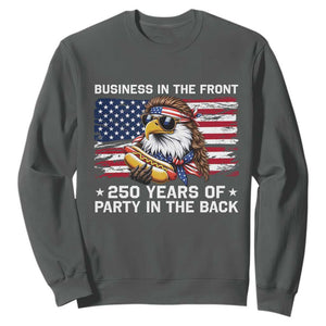 Business In The Front Party In The Back 250th Anniversary USA Sweatshirt Patriotic Eagle Mullet TS11 Dark Heather Print Your Wear