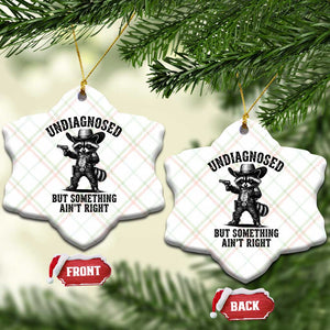 Undiagnosed But Something Ain't Right Ceramic Ornament Funny Raccoon Cowboy TS11 Print Your Wear