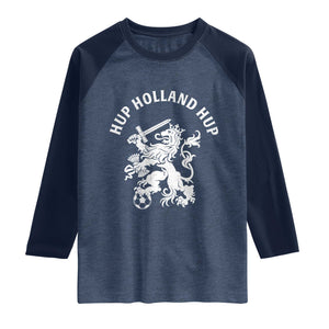 Netherlands Hup Holland Hup Dutch Lion Nederlands Fan Raglan Shirt TS11 Heather Denim Navy Print Your Wear